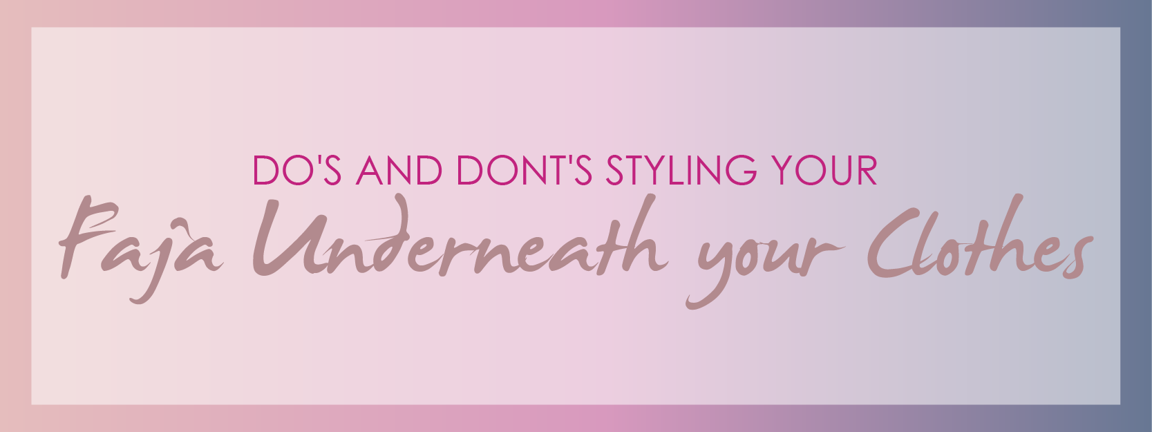 Do's & Dont's Styling Your Shapewear Underneath Your Clothes!
