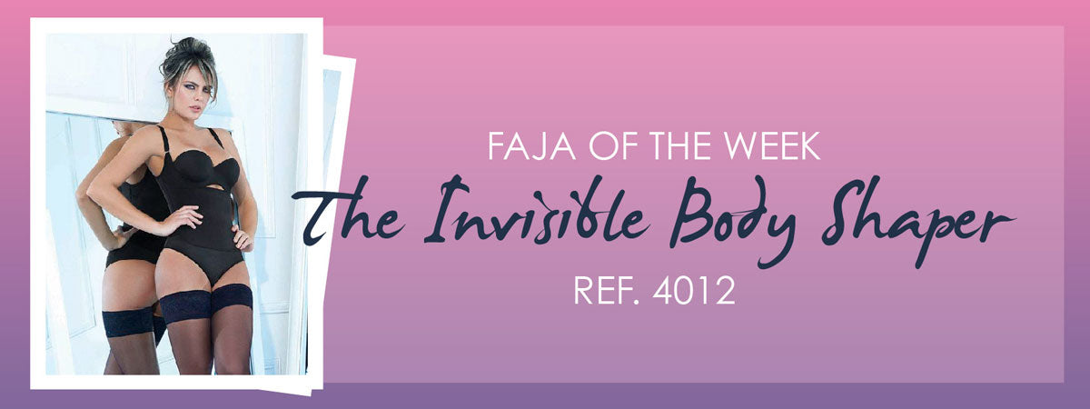 Currently Trending: Faja of the Week "The Invisible Body Shaper 4012"